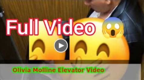 olivia molline elevator video|WATCH VIRAL—Olivia Moline Elevator Video Viral on Twitter lmn